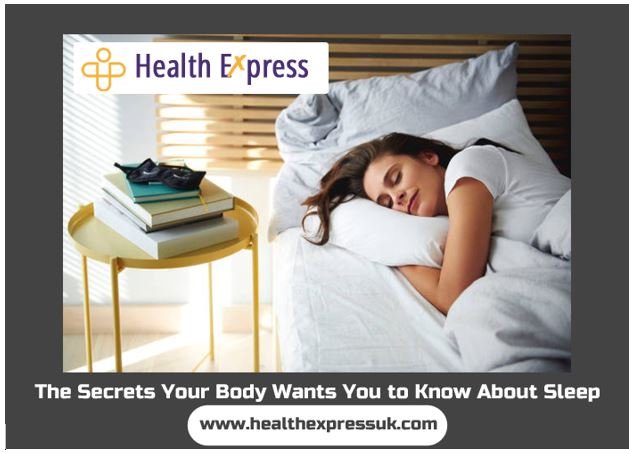 The Secrets Your Body Wants You to Know About Sleep